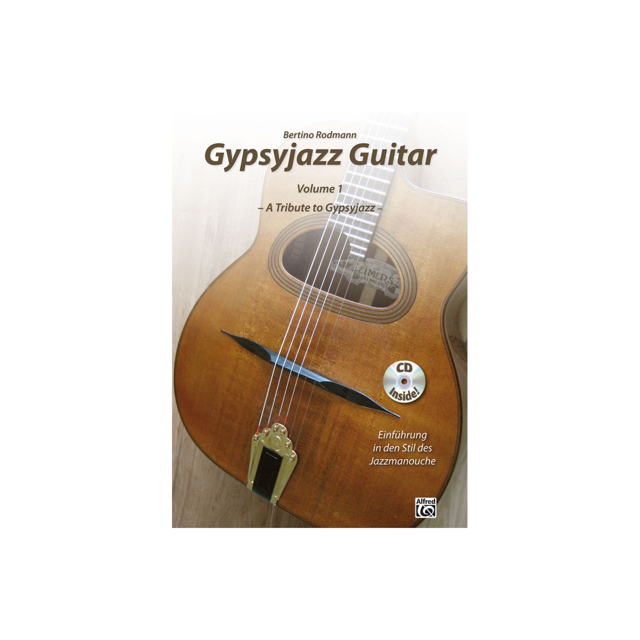 Rodmann, Bertino: Gypsyjazz Guitar Volume 1 (Buch/CD)