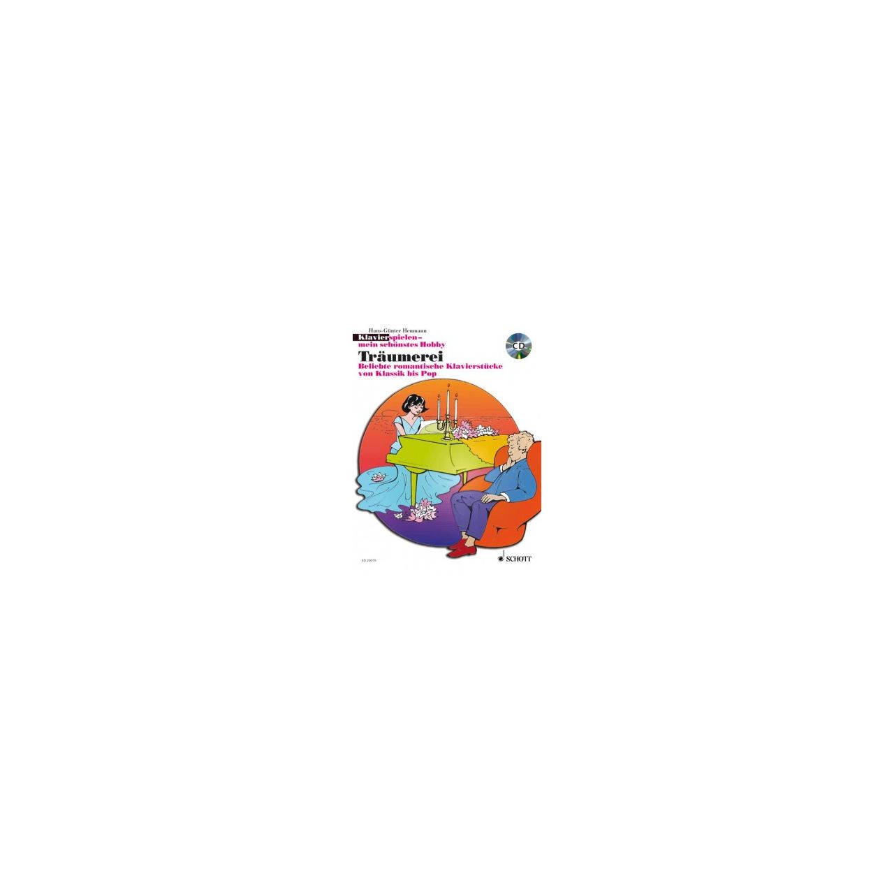 Träumerei - Klavierspielen mein schönstes Hobby  CD