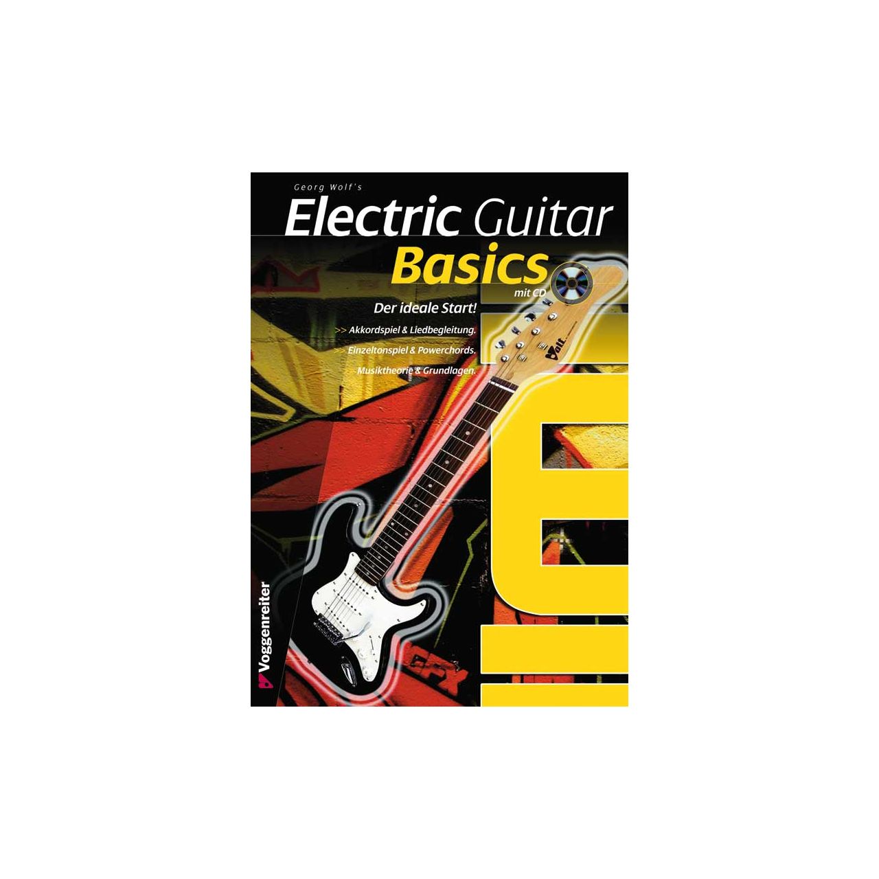Georg Wolf - Electric Guitar Basics (mit CD)