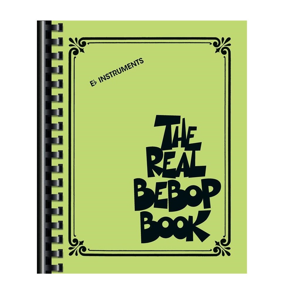 The Real Bebop Book - Eb Edition