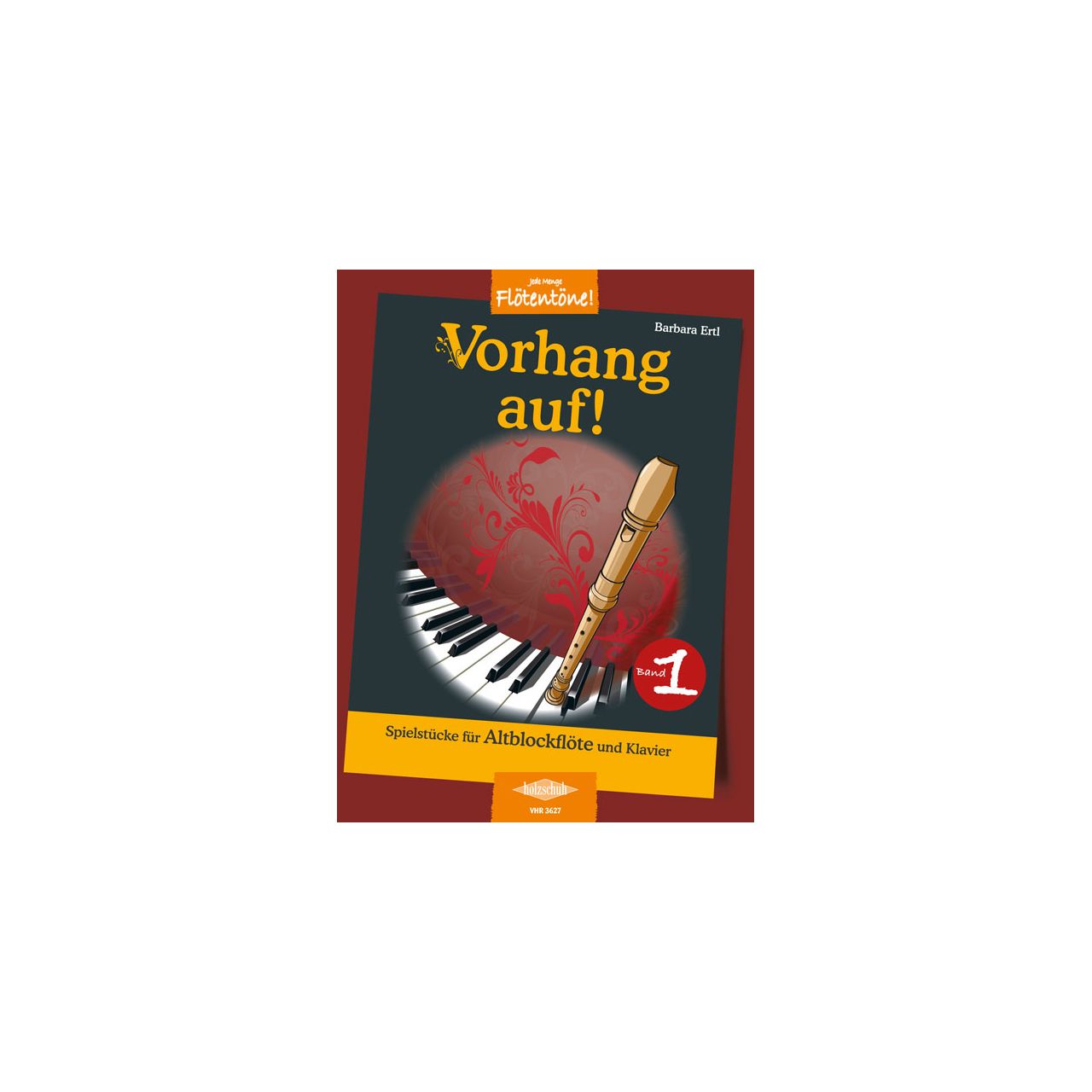 Vorhang auf - Spielstücke für Altblockflöte & Klavier