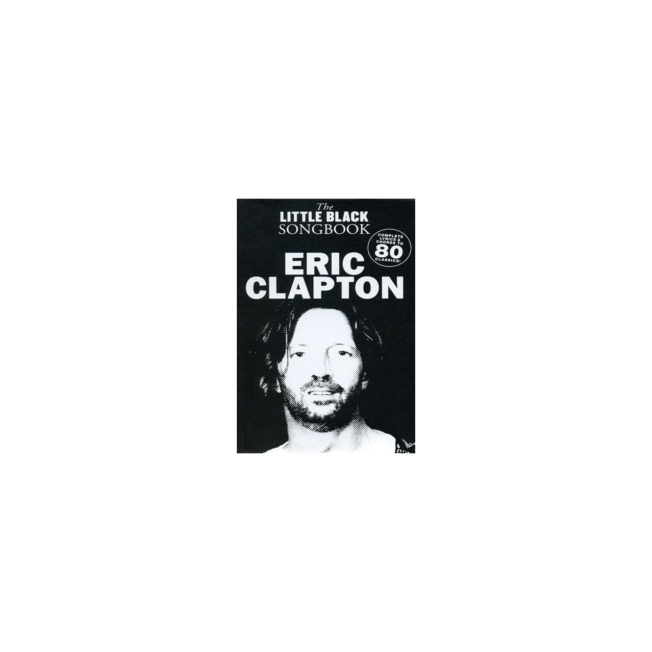 Eric Clapton - The Little Black Songbook