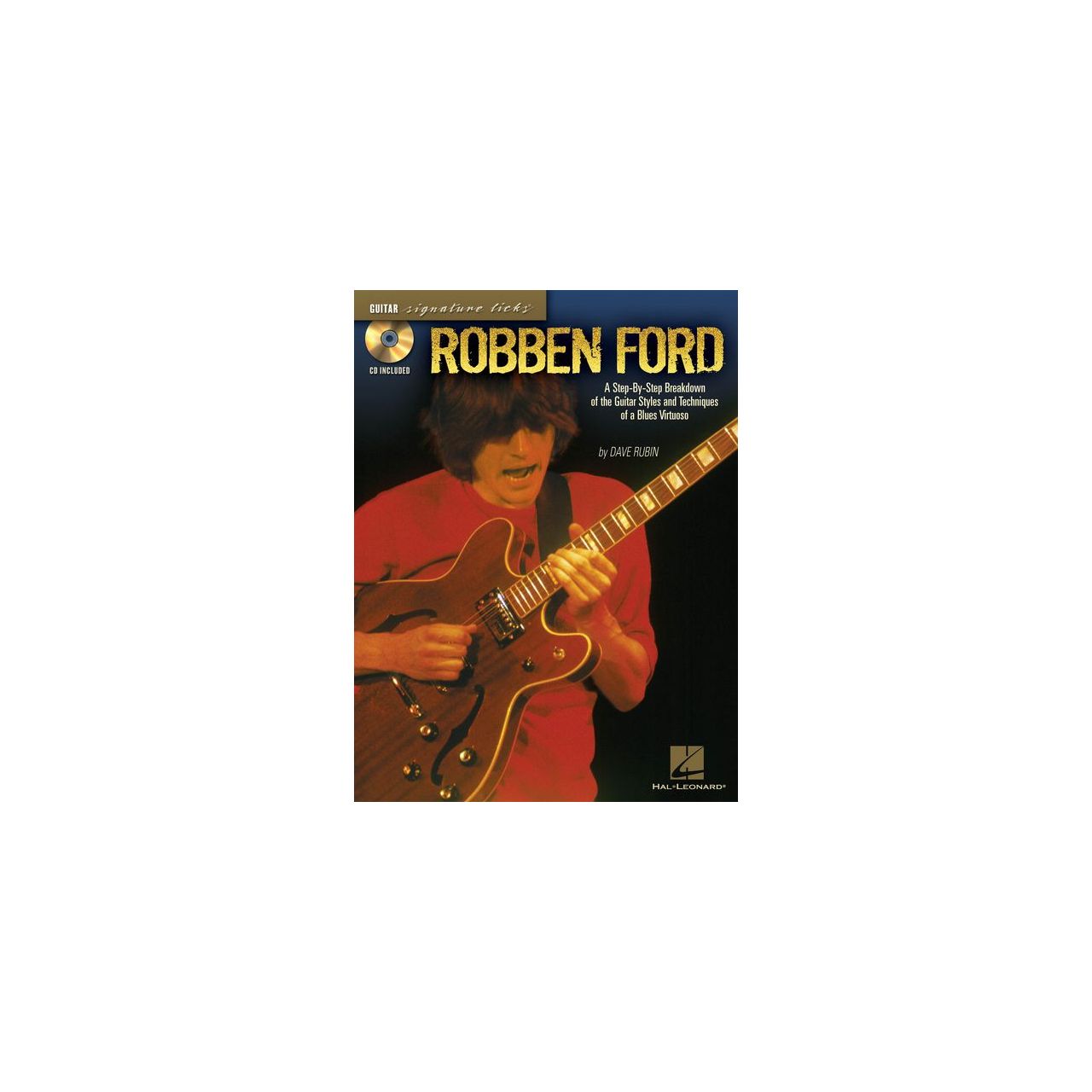 Robben Ford Signature Licks