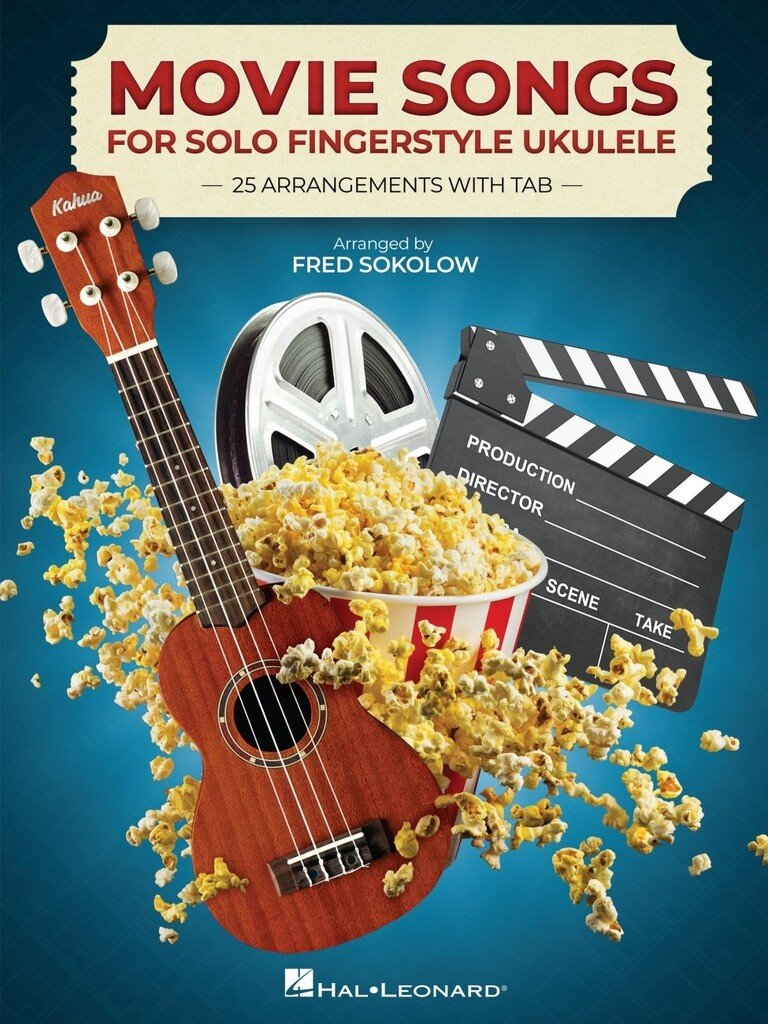 Movie Songs for Solo Fingerstyle Ukulele 