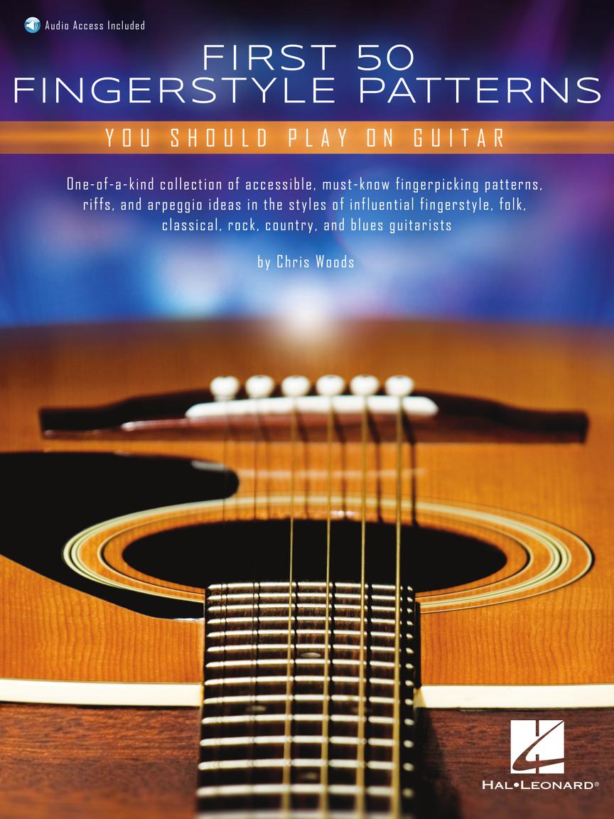 First 50 Fingerstyle Patterns You Should Play