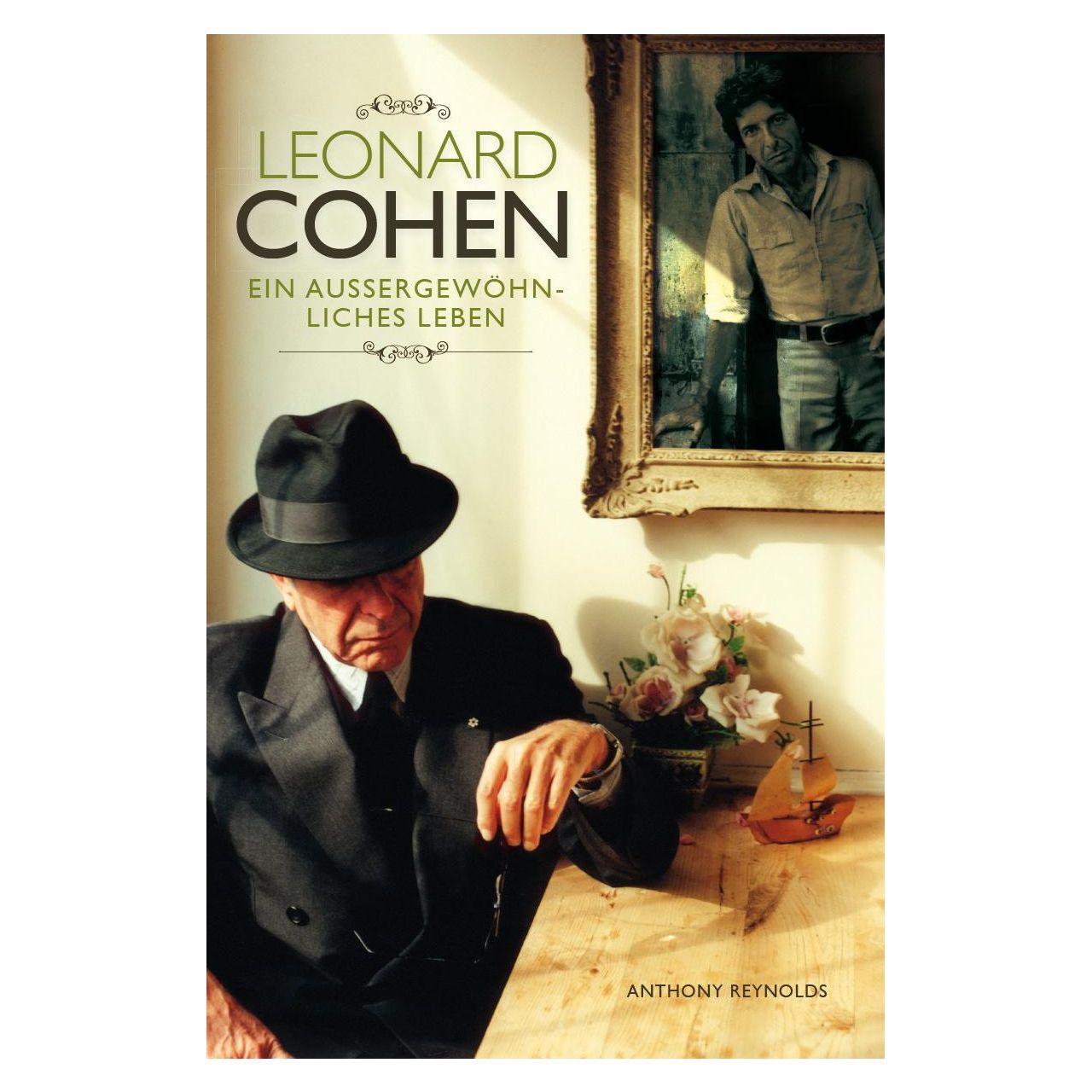 Leonard Cohen - Ein Außergewöhnliches Leben - 2012 Update 