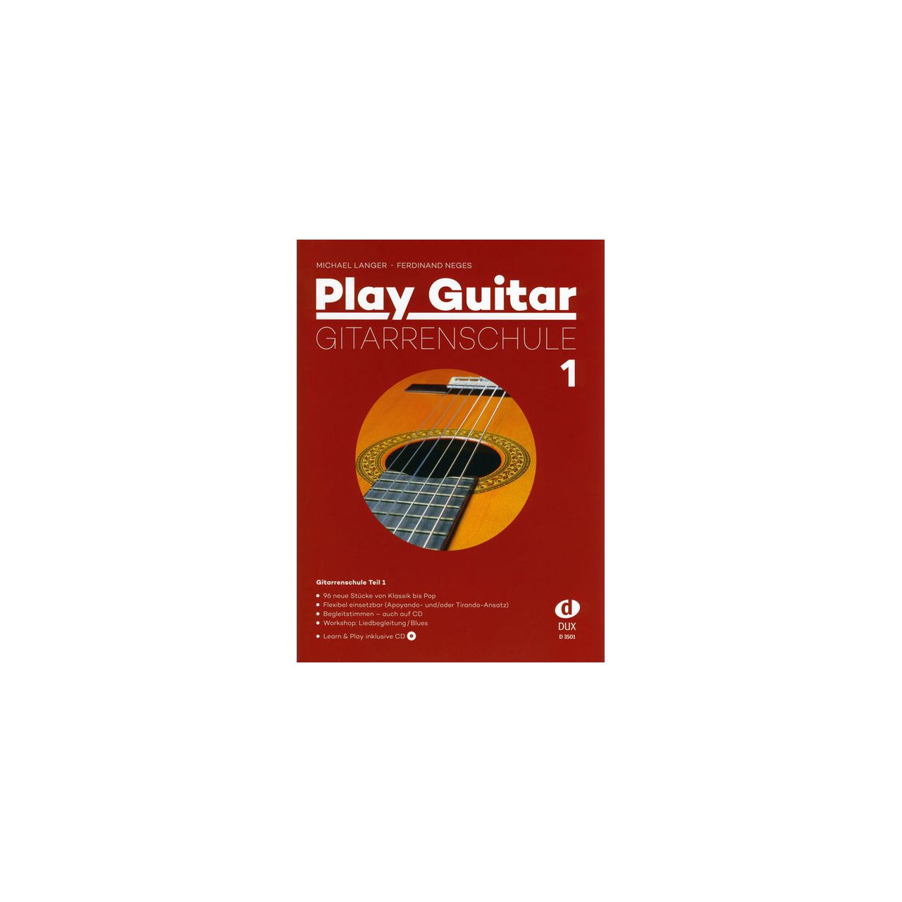 Michael Langer - Play Guitar - Die neue Gitarrenschule Teil 1