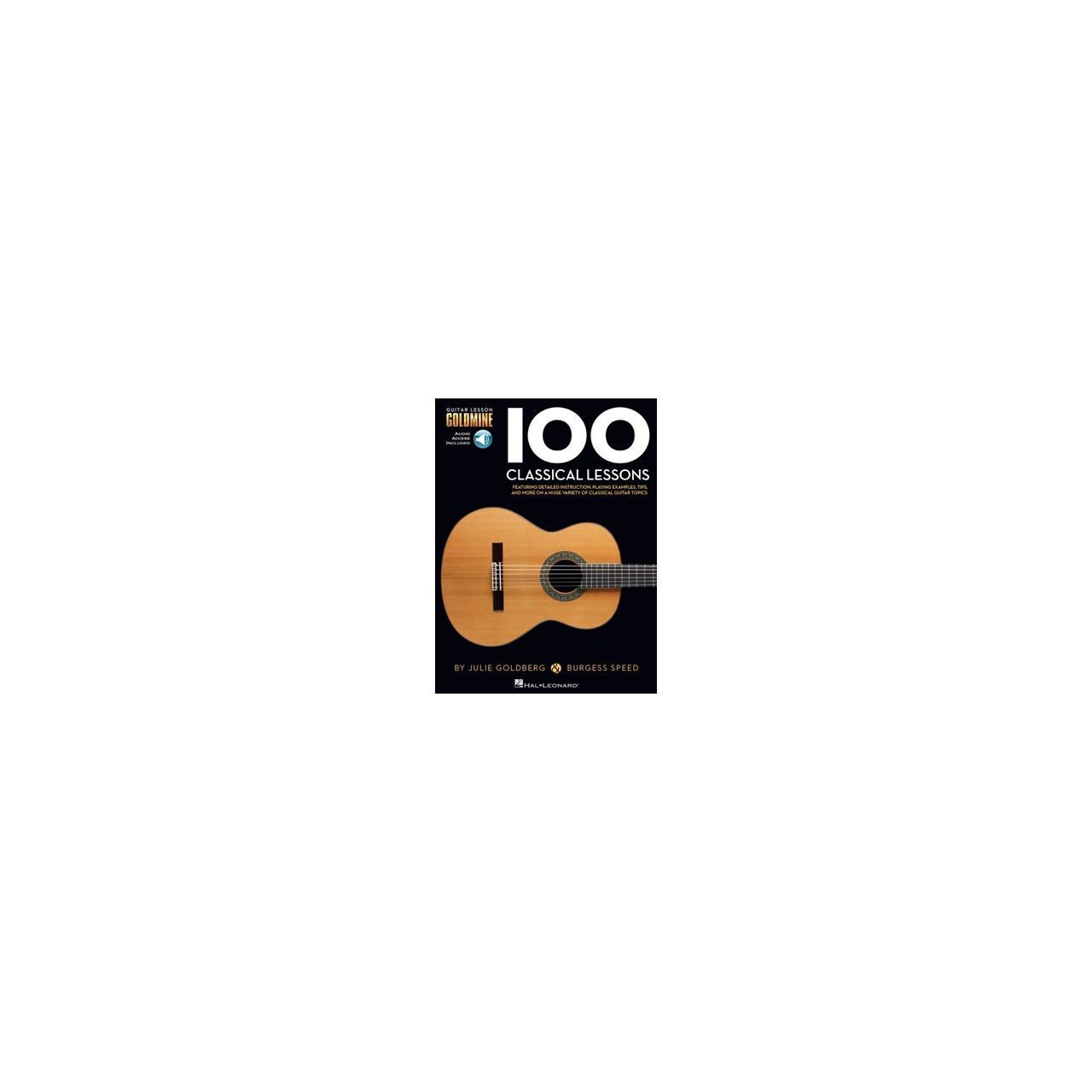 Guitar Lesson Goldmine: 100 Classical Lessons (Book/Online Audio)