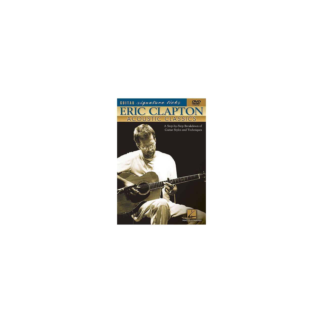 Eric Clapton: Acoustic Classics - Guitar Signature Licks DVD 