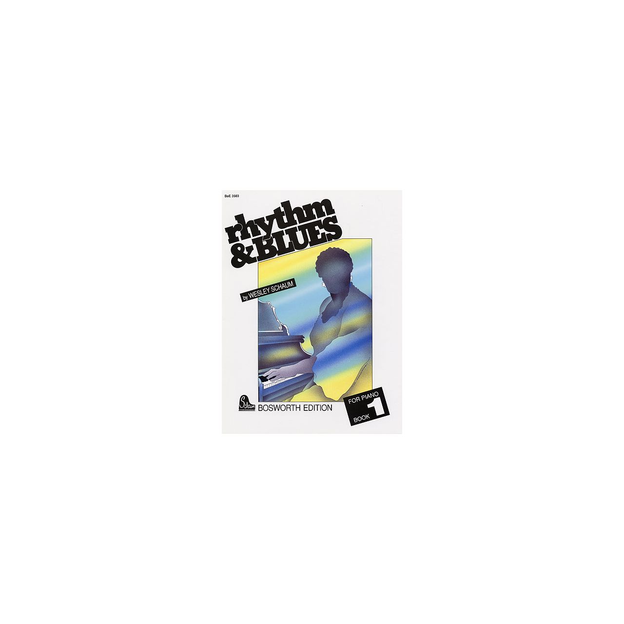 Wesley Schaum: Rhythm And Blues Book 1