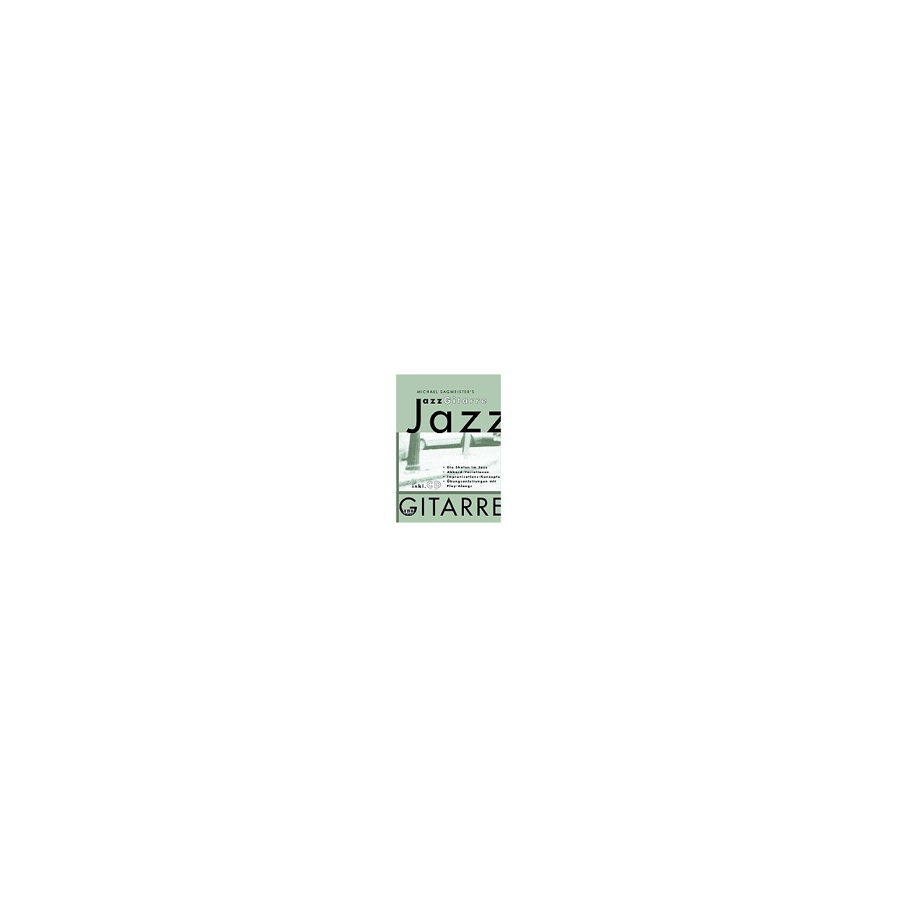 Michael Sagmeister - Sagmeister's Jazzgitarre (mit CD)