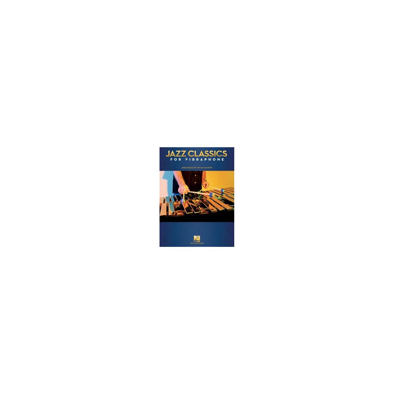 JAZZ CLASSICS FOR VIBRAPHONE