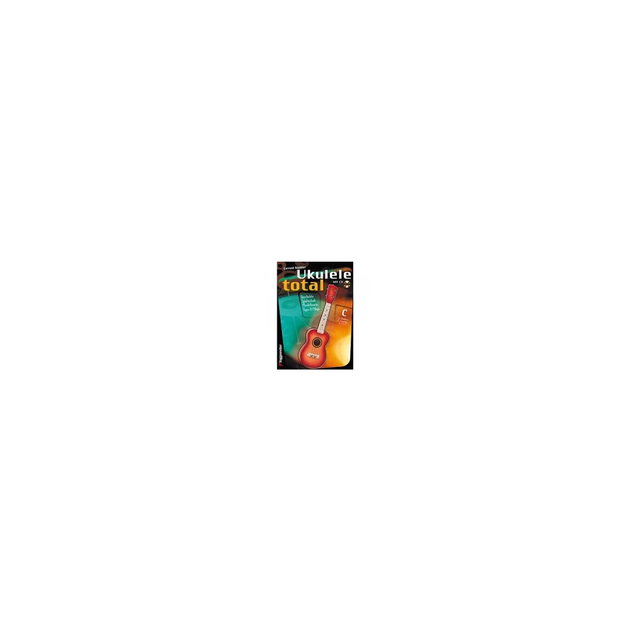 Gernot Rödder-  Ukulele Total C- Stimmung ( mit CD)