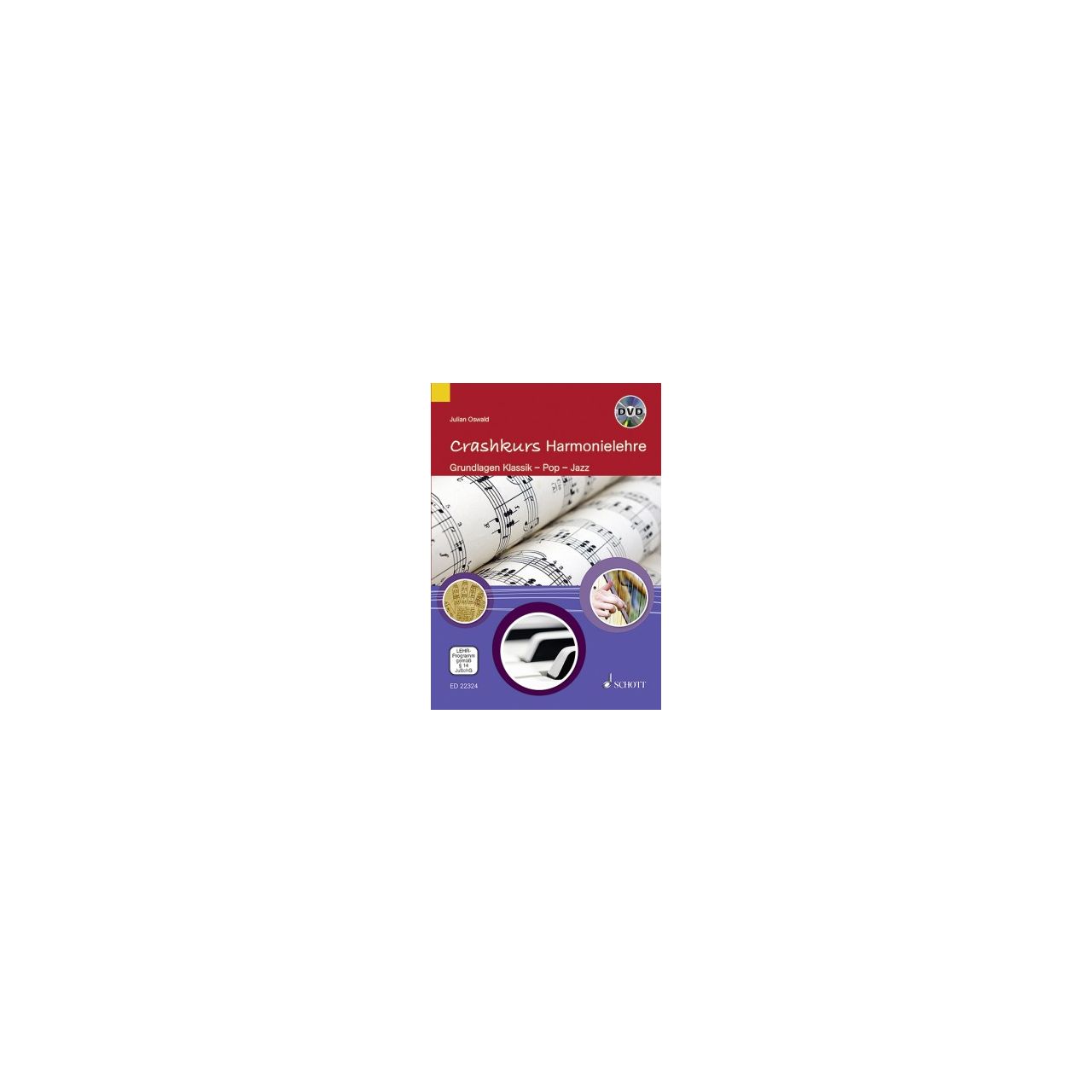 Julian Oswald- Crashkurs Harmonielehre (mit DVD)