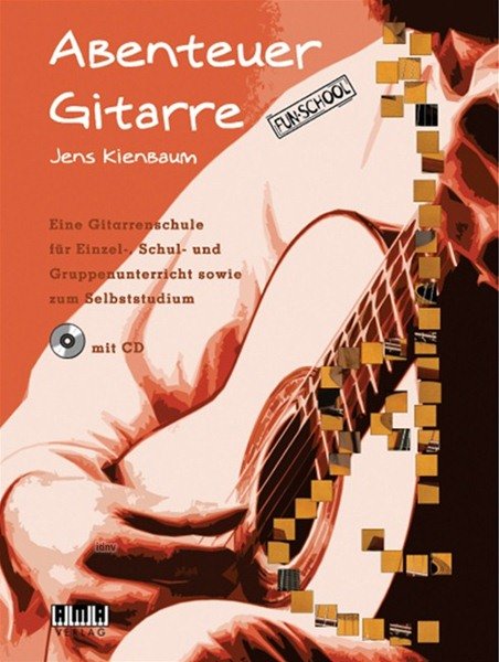 Jens Kienbaum - Abenteuer Gitarre  (mit CD)