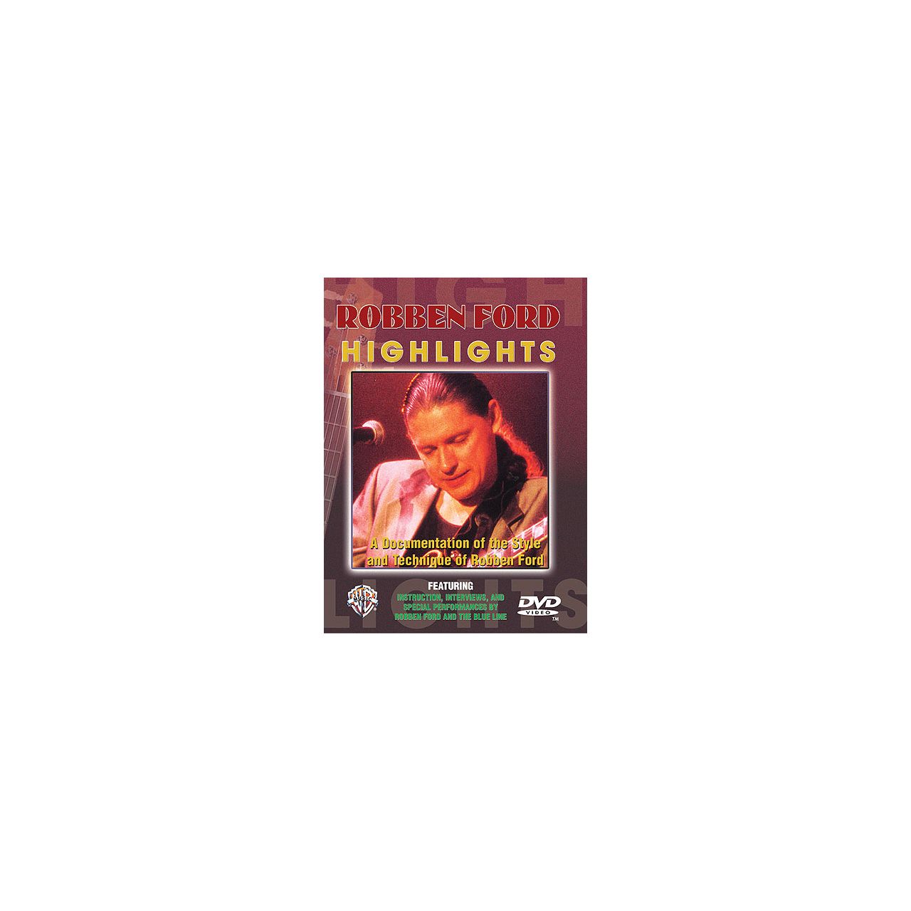 Robben Ford: Highlights DVD