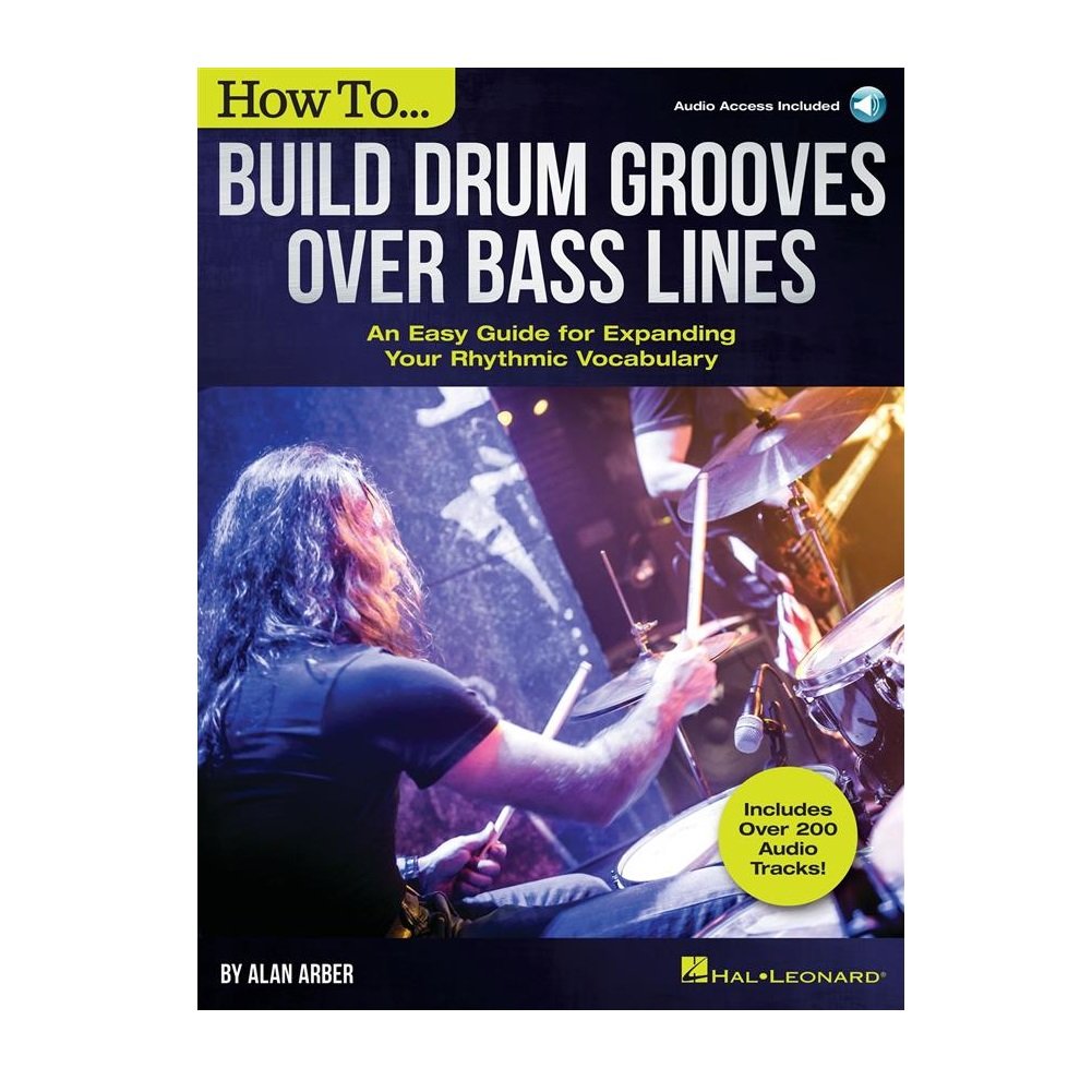 How to Build Drum Grooves Over Bass Lines