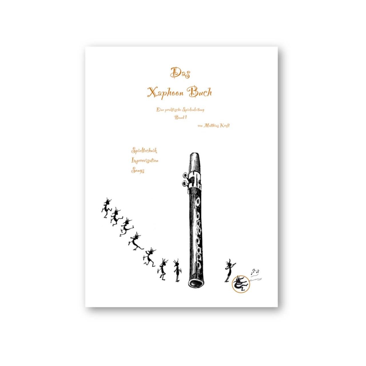 Das Xaphoon Buch - Die Grundlagen