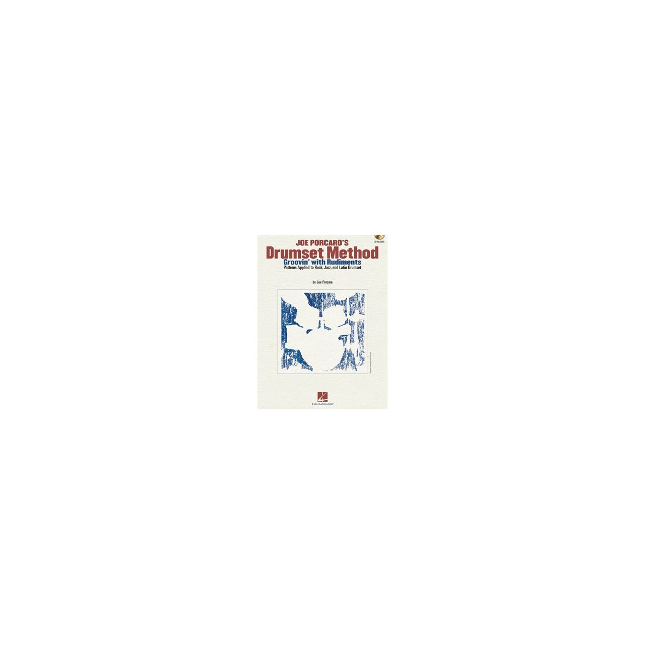 Joe Porcaro's Drumset Method - Groovin' With Rudiments (+ CD)