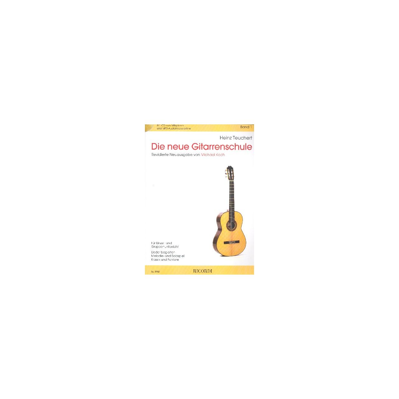 Die neue Gitarrenschule 1 Heinz Teuchert