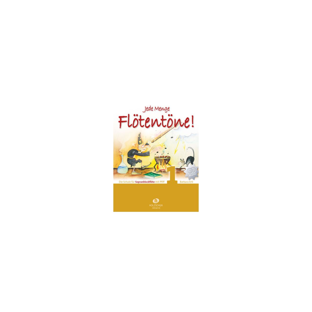 Ertl, Barbara: Jede Menge Flötentöne Band 1 (+2 CDs)
Sopranblockflöte