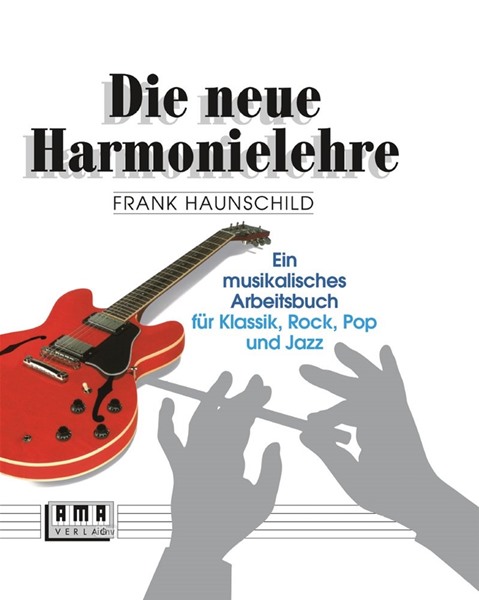 Frank Haunschild Neue Harmonielehre 1