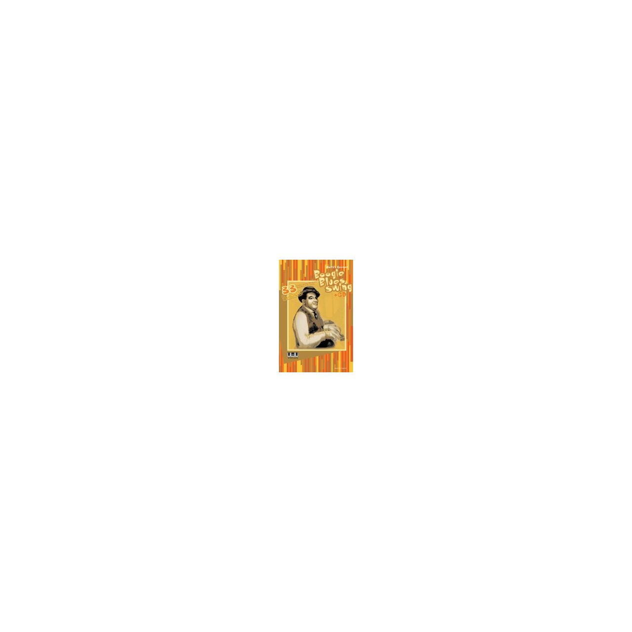Martin Kessler - Boogie - Blues - Swing (mit CD)